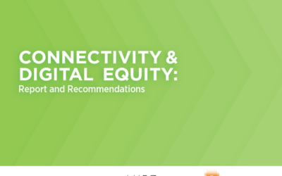 Connectivity and Digital Equity Report
